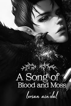 A Song of Blood and Moss